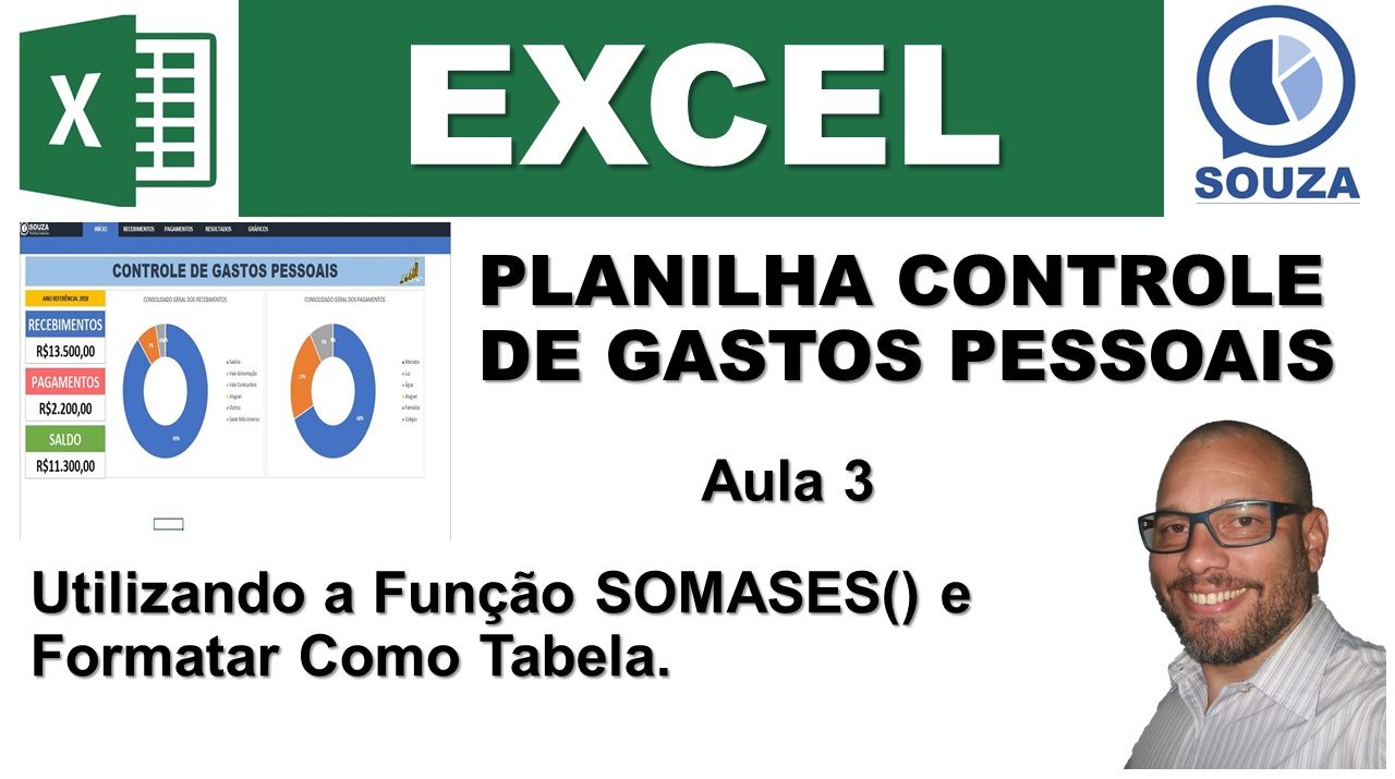 Função SOMASES e Formatar Como Tabela - Controle de Gastos Pessoais